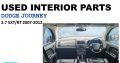 Selling Interior used parts/Dodge Journey 2.7 SXT 2007-2012