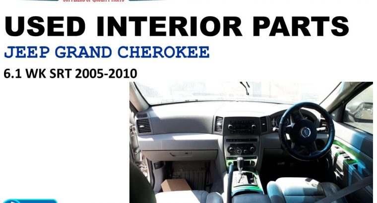 Interior used spares/Jeep Grand Cherokee 6.1 WK SRT 2005-2010