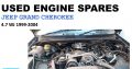 Used engine spares/Jeep Grand Cherokee 4.7 WJ V8 petrol
