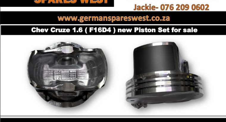 Chev Cruze 1.6 new Piston set for sale