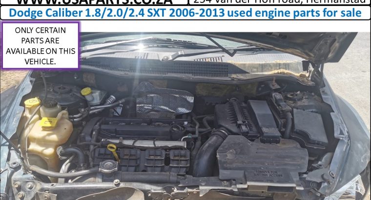 Dodge Caliber 1.8/2.0/2.4 SXT used petrol engine parts for sale