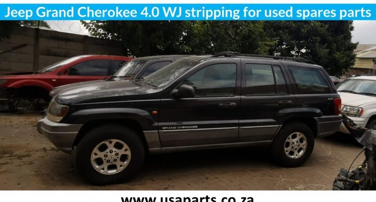 Jeep Grand Cherokee 4.0 WJ petrol stripping for used spares parts