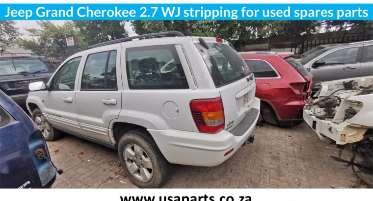Jeep Grand Cherokee 2.7 WJ stripping for used spares parts