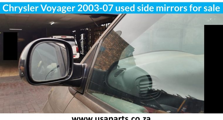 Chrysler Voyager 2003-2007 used side mirrors for sale
