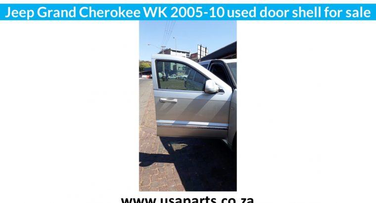 Jeep Grand Cherokee Wk 2005-10 used door shell for sale