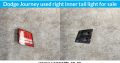 Dodge Journey inner left & right used tail light