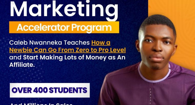 Affiliate Marketing and acceletor program