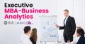 Executive MBA in Business Analytics: The Ideal Upskilling Program