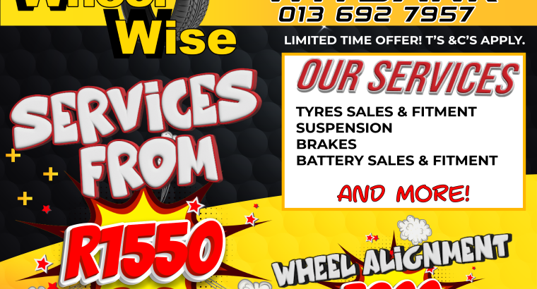 Services from ONLY R1550 at Wheel Wise Witbank!
