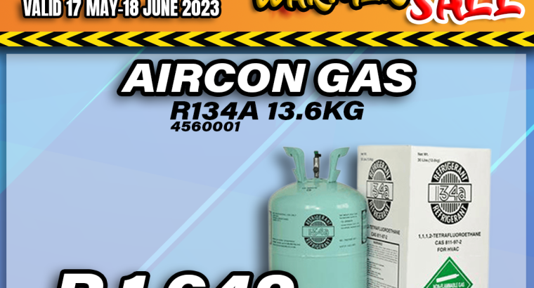 WINTER WARMER SALE! Aircon Gas R134A 13.6KG ONLY R1 642!