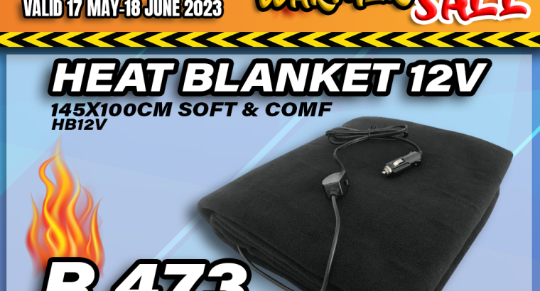 WINTER WARMER SALE! Heat Blanket 12V ONLY R473!