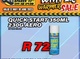 WINTER WARMER SALE! Quick Start 350ML 230G Aero ONLY R72!