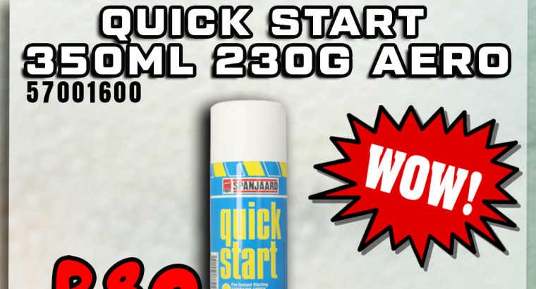 MAY MADNESS SALE! Quick Start 350ML 230G Aero ONLY R80!