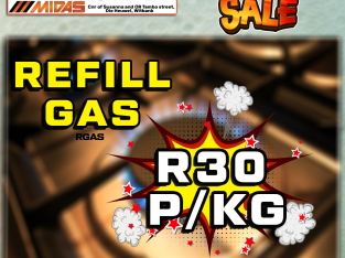 Stay warm this winter! Refill Gas ONLY R30 P/KG!