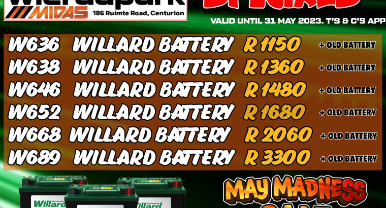 Willard Batteries Specials! Valid until 31 May 2023.