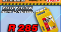 25L Yellow Jerry Can Diesel ONLY R285 at Modimolle Spares!