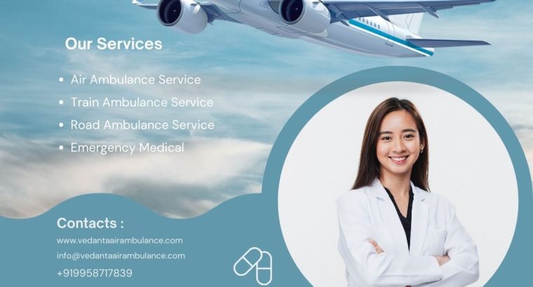 Acquire Life-Saving Vedanta Air Ambulance Service in Cooch Behar