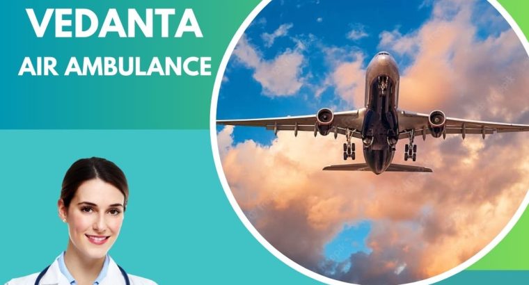 Hire Vedanta Air Ambulance Service in Varanasi