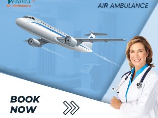 Get Vedanta Air Ambulance Service in Dibrugarh with a Life-Care
