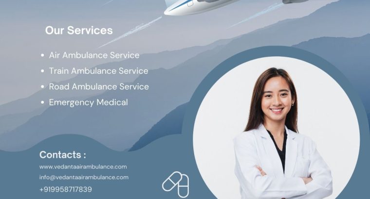 Choose Vedanta Air Ambulance Service in Goa with Instant Move