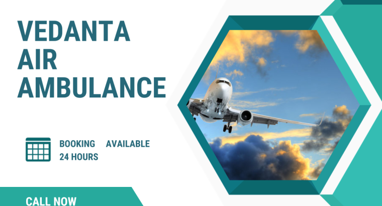 Choose ICU Setup Air Ambulance Services in Nagpur by Vedanta