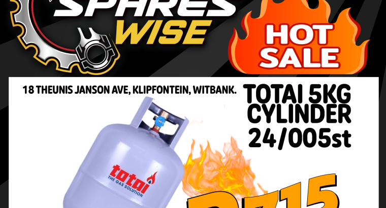 Totai 5kg Gas Cylinder ONLY R715.00 at Spares Wise Witbank!