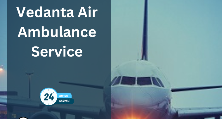 Choose The Top Source of Medical Air Ambulance Service in Srinaga