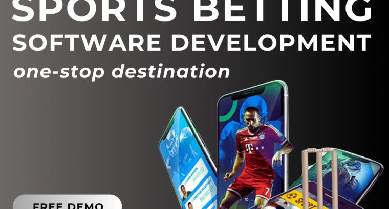 Sports Betting Software Development : one-stop destination