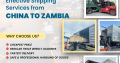 Reliable Shipping Agents from China to Zambia