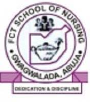 Fct School Of Nursing Gwagwalada 2025/2026 08068530732 nursing