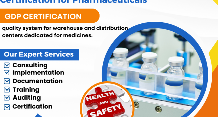 GDP Certification in USA – Ensure Safe Drug Distribution with B2B