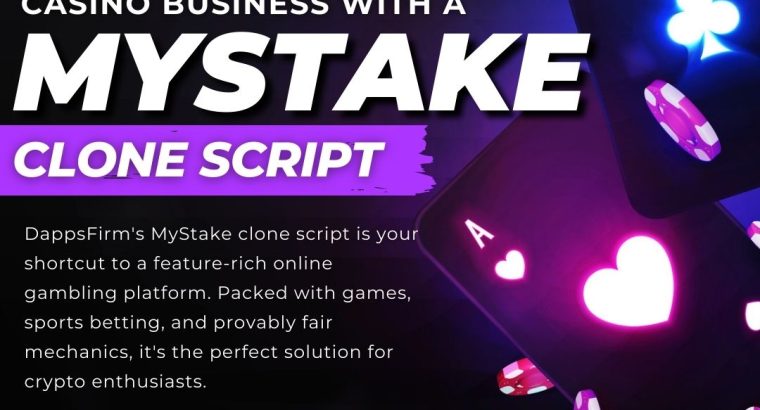 Monetize the Gambling Trend – Launch Mystake Clone at Minimal