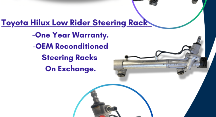 Toyota Hilux Low Rider – OEM Reconditioned Steering Racks